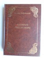 Jan Wiśniewski - Dekanat Miechowski. 1. Miechów